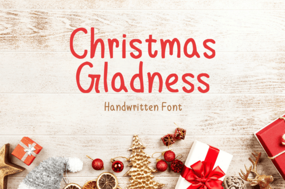 Christmas Gladness: A Friendly Handwritten Font for Editorial Warmth