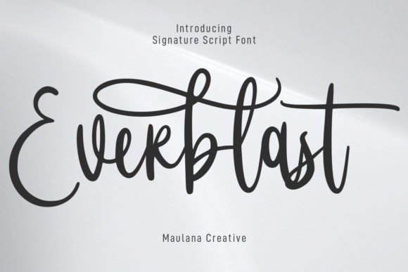 Everblast: A Modern Script Font