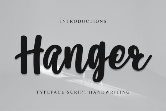 Hanger: A Handwritten Font for Modern Campaigns