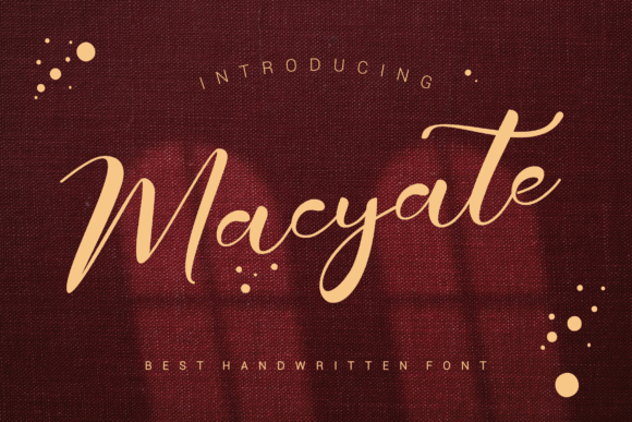 Macyate: A Bold Handwritten Font for Branding