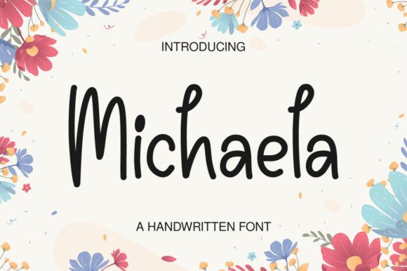 Michaela: A Handwritten Font for Creative Makers