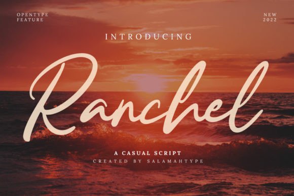 Ranchel: A Dazzling Script Font